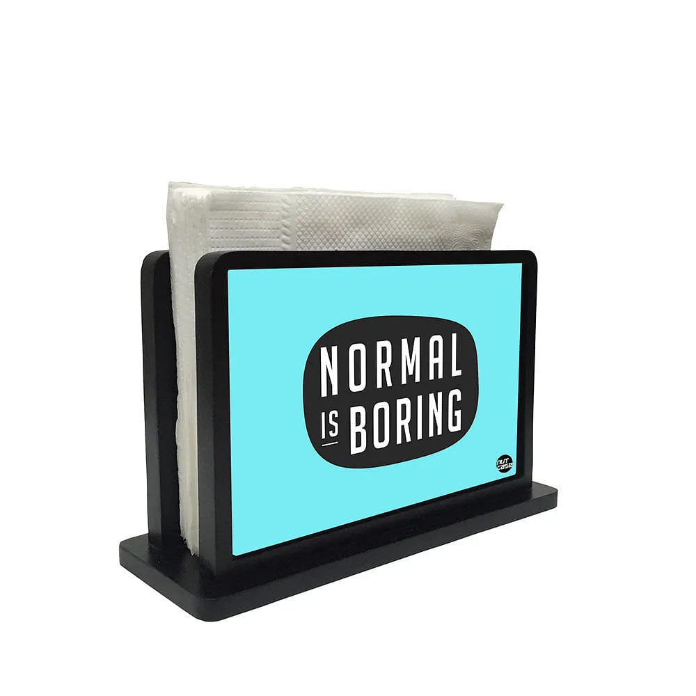 Tissue Holder Paper Napkin Stand - Normal Is Boring Blue